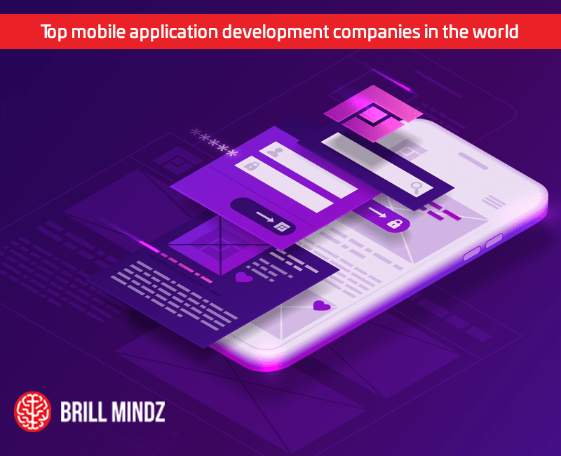 Top mobile application development companies in the world