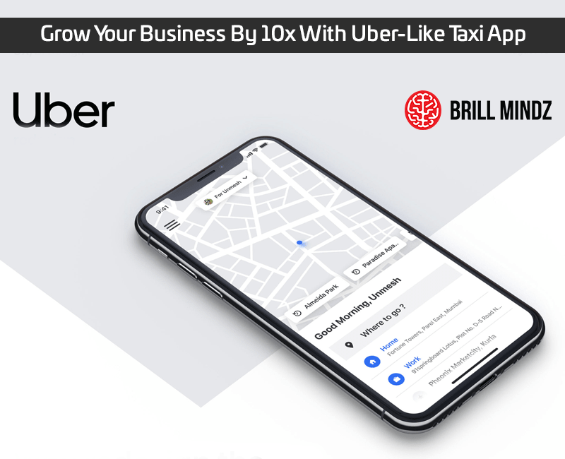 Grow Your Business By 10x With Uber-Like Taxi App