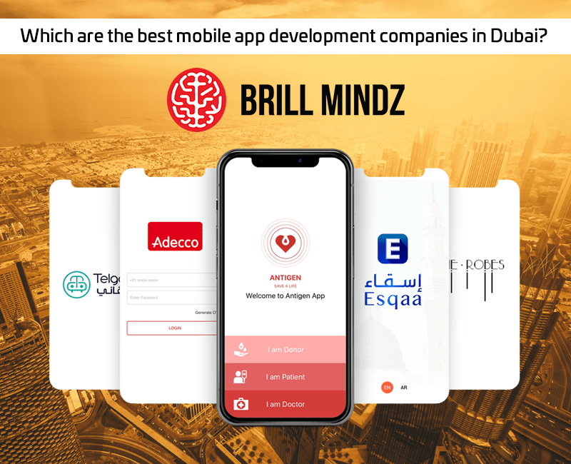 Which are the best mobile app development companies in Dubai? Why?