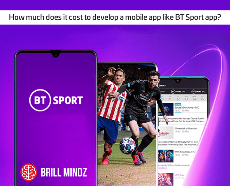 How much does it cost to develop a mobile app like BT Sport app?