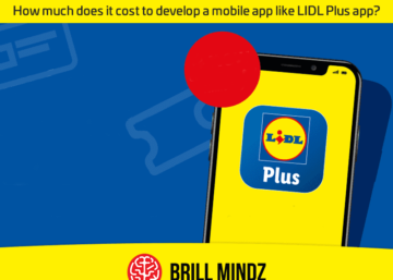 How much does it cost to develop a mobile app like LIDL plus app
