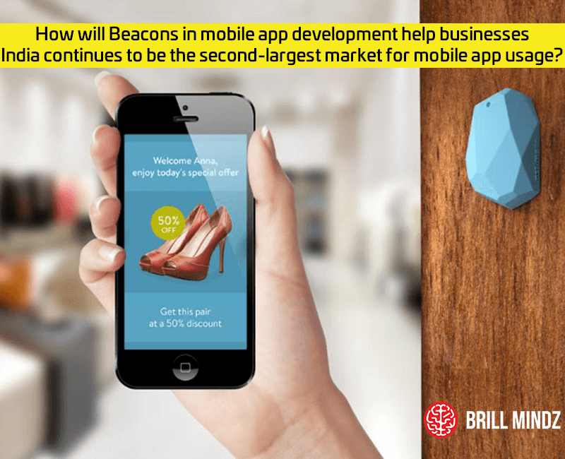 How will Beacons in mobile app development help businesses