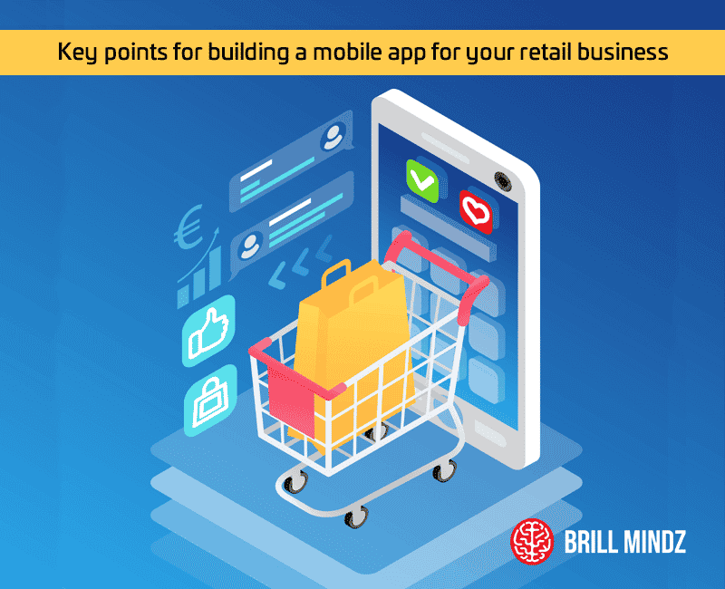 Key points for building a mobile app for your retail business