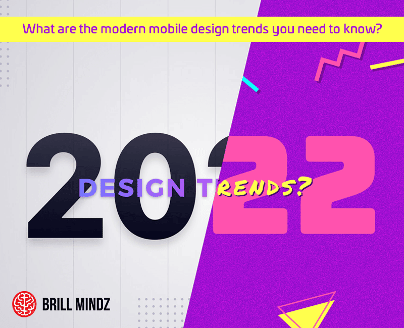 What are the modern mobile design trends you need to know