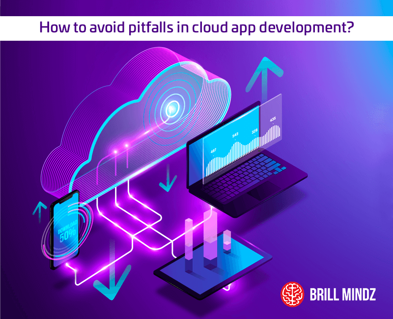 How to avoid pitfalls in cloud app development